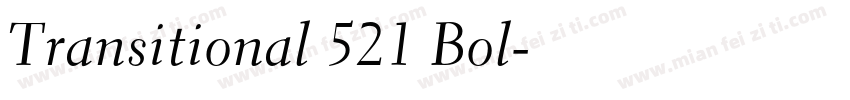 Transitional 521 Bol字体转换